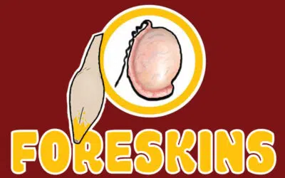 Washington Redskins Change Name to Washington Foreskins